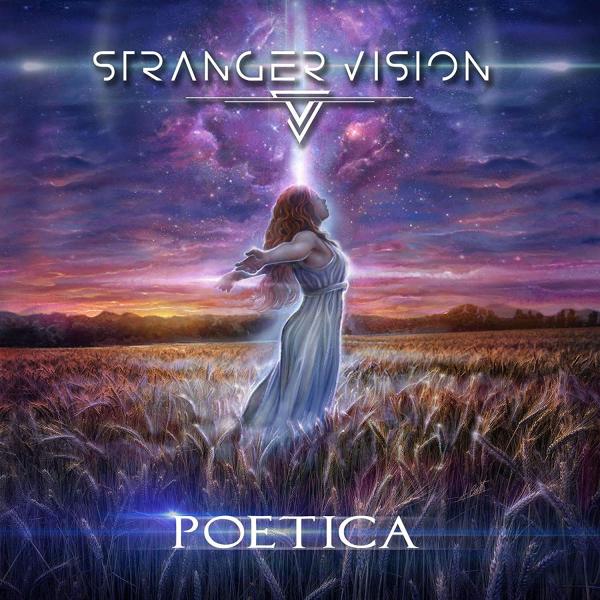 Stranger Visions - Poetica (2021)