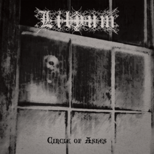 Lilyum - Circle of Ashes (2021)