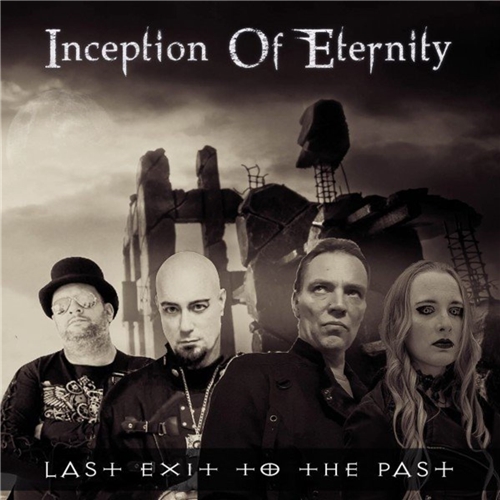 Inception Of Eternity - Last Exit to the Past (2021)