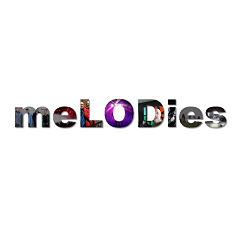 Love On Drugs - MeLODies (2021)