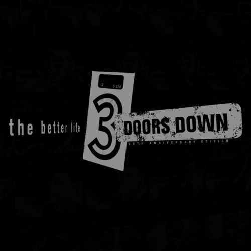 3 Doors Down - The Better Life (20th Anniversary / Deluxe) (2021)