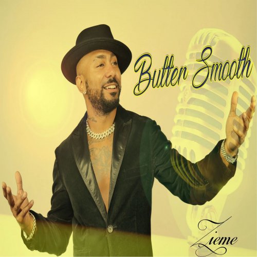 Zieme - Butter Smooth (2021)