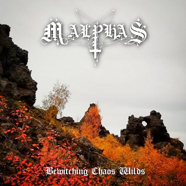 Malphas - Bewitching Chaos Wilds (2021)