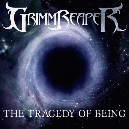 GrimmReaper - The Tragedy of Being (2021)