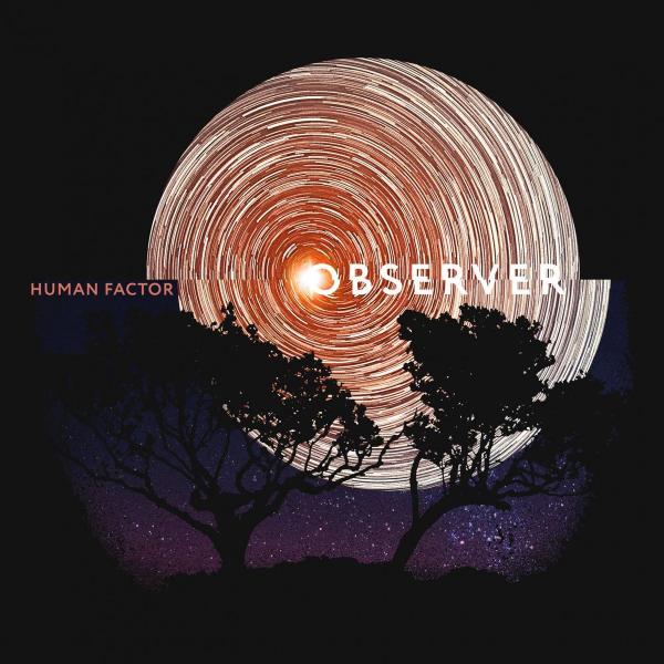 Human Factor - Observer (2021)