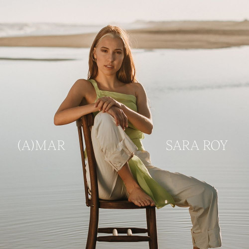 Sara Roy - (A)MAR (2021)