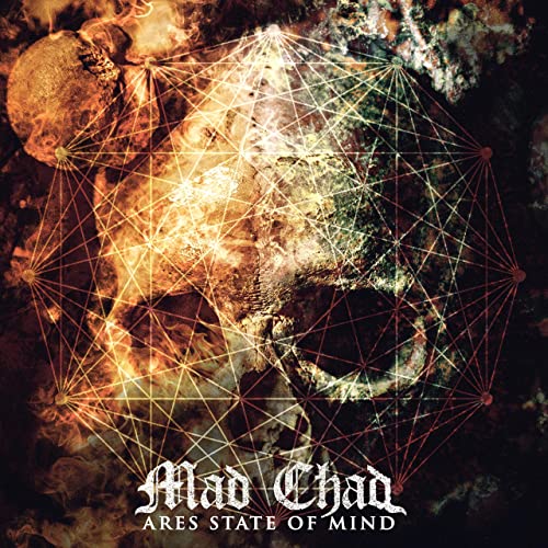 Mad Chad - Ares State Of Mind (2021)