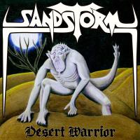 Sandstorm - Desert Warrior (2021)