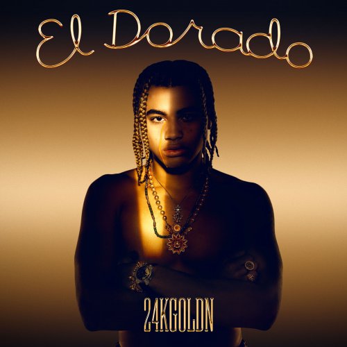 24kGoldn - El Dorado (2021)