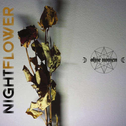 Ohne Nomen - Night Flower (2021)