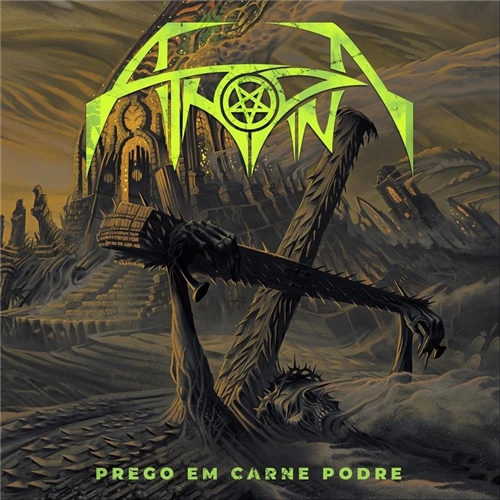 Atropina - Prego em Carne Podre (2021)