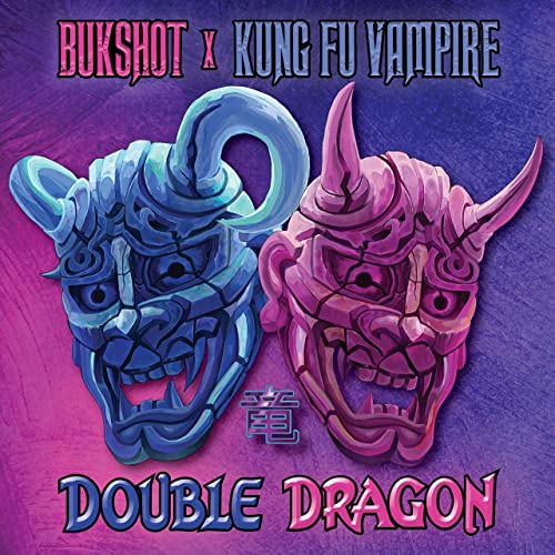 Kung Fu Vampire & Bukshot - Double Dragon (2021)