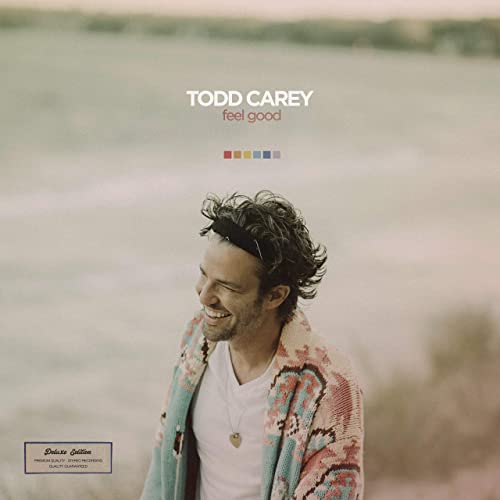 Todd Carey - Feel Good (2021)