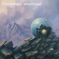 Hipokamp Projekt - Futurocklogia (2021)