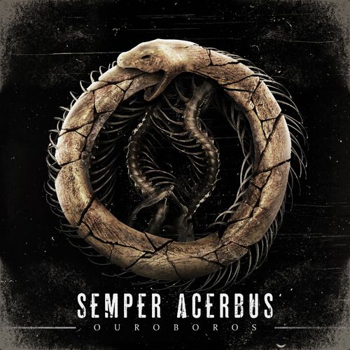 Semper Acerbus - Ouroboros (2021)