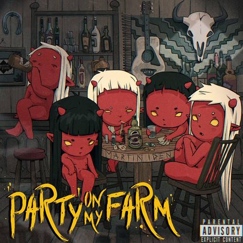 Martin Iden - Party on My Farm (2021)