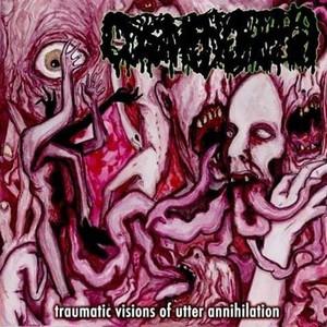 Dysmenhorrea - Traumatic Visions Of Utter Annihilation (2021)