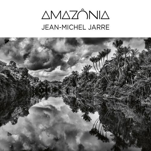 Jean-Michel Jarre - Amazônia (2021)