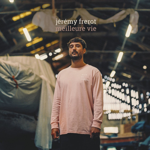 Jérémy Frerot - Meilleure vie (2021)