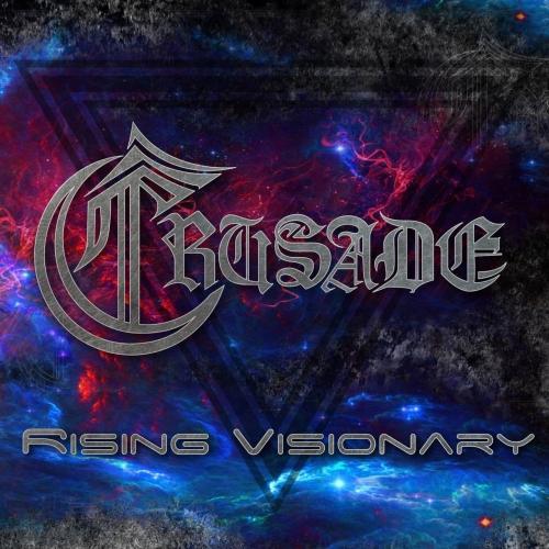 Crusade - Rising Visionary (2021)