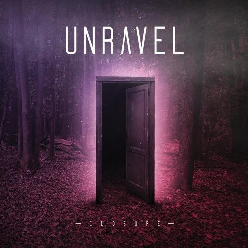 Unravel - Closure (2021)