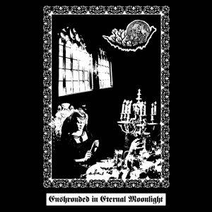 Despondent Moon - Enshrouded In Eternal Moonlight (2021)