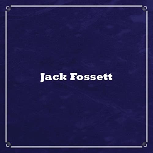 Jack Fossett - Jack Fossett (2021)