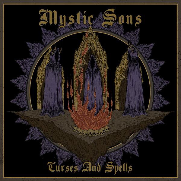 Mystic Sons - Curses and Spells (2021)