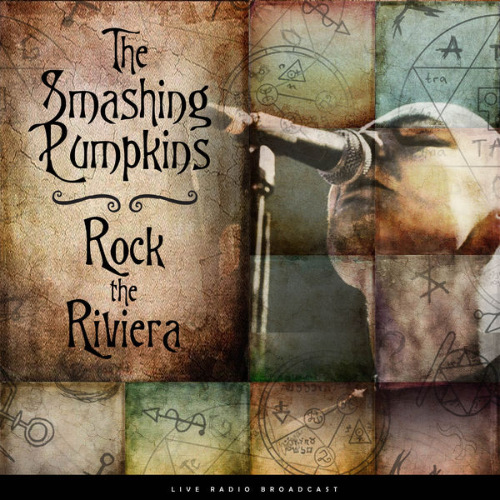 The Smashing Pumpkins - Rock The Riviera (2021)