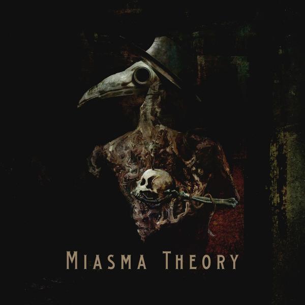 Miasma Theory - Miasma Theory (2021)