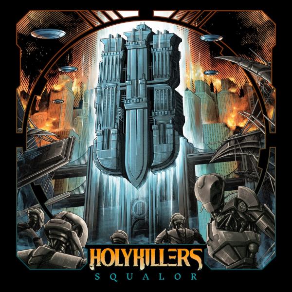 Holykillers - Squalor (2021)