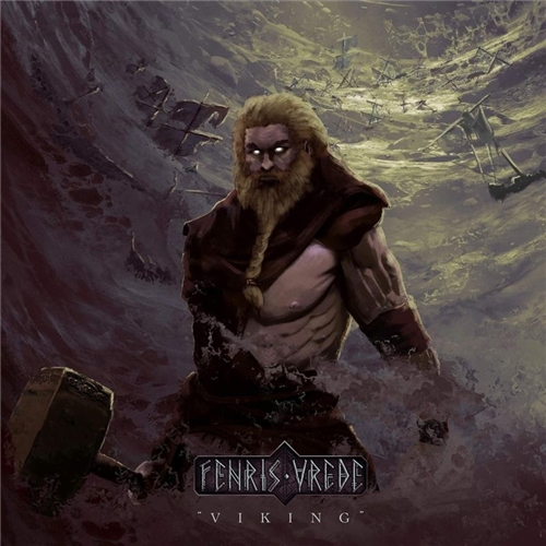 Fenris Vrede - Viking (2021)