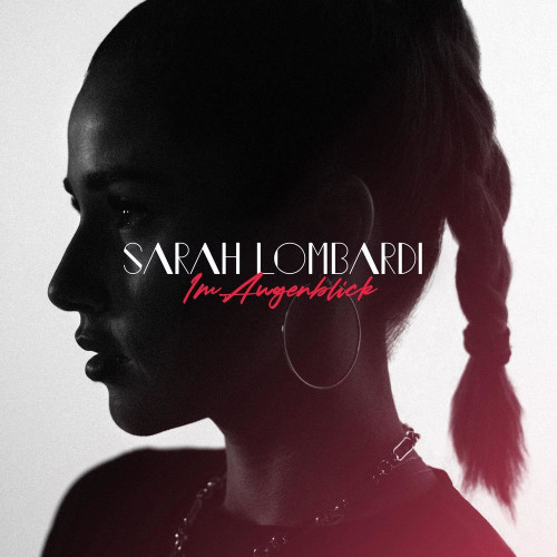 Sarah Lombardi - Im Augenblick (2021)