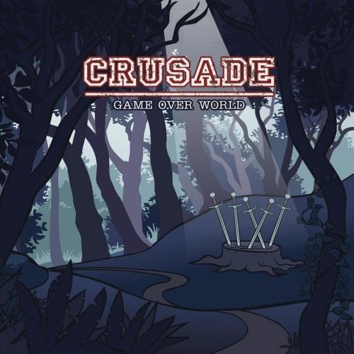 Crusade - Game Over World (2021)