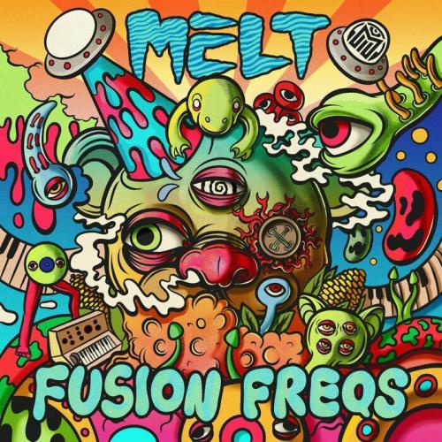 Melt - Fusion Freqs (2021)