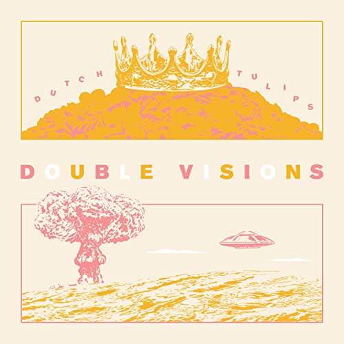 Dutch Tulips - Double Visions (2021)