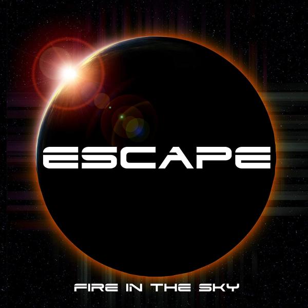 Escape - Fire In The Sky (2021)