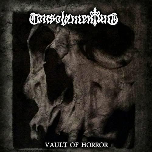 Consolamentum - Vault Of Horror (2021)