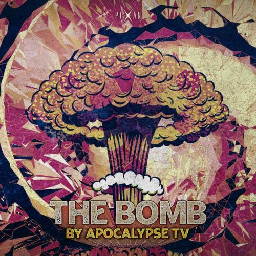 Apocalypse Tv - The Bomb (2021)