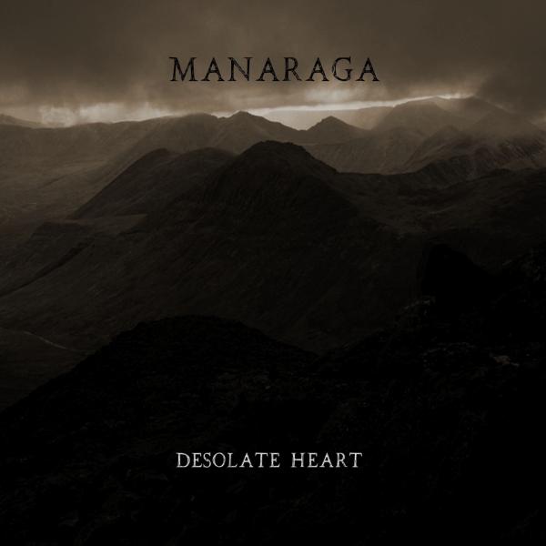 Manaraga - Desolate Heart (2021)