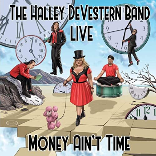 The Halley DeVestern Band - Money Ain't Time (2021)