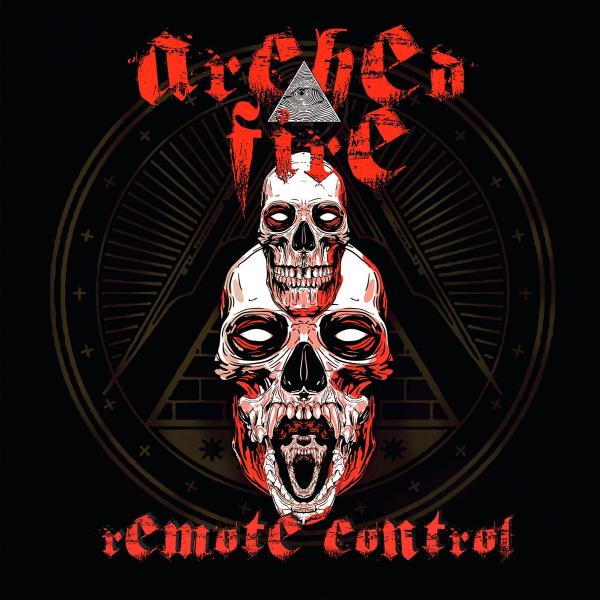 Arched Fire - Remote Control (2021)