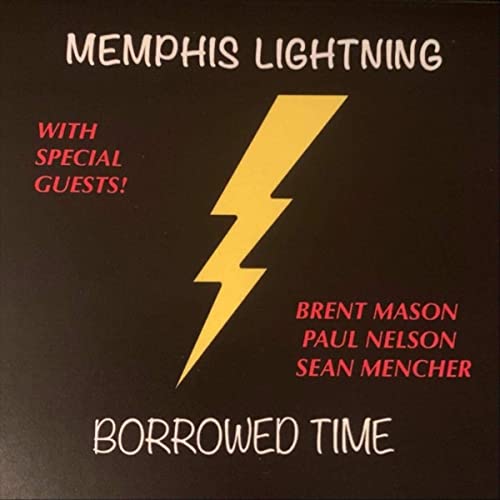 Memphis Lightning - Borrowed Time (2021)