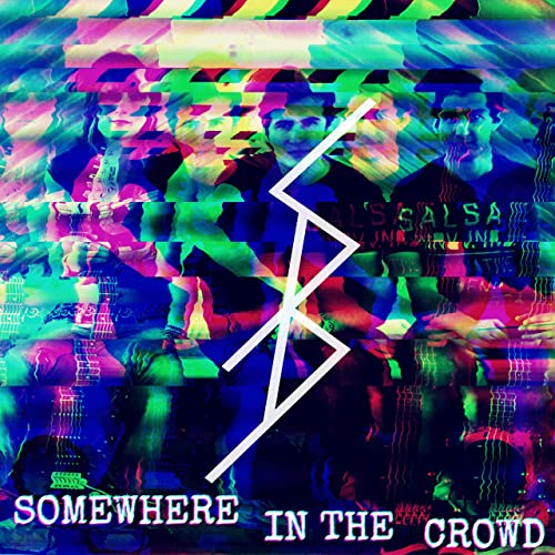 Sandra Bullet - Somewhere In The Crowd (2021)