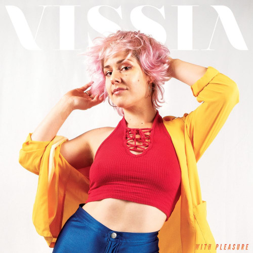 VISSIA - With Pleasure (2021)