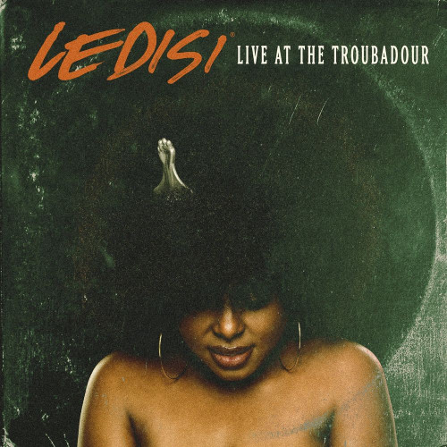 Ledisi - Ledisi Live at the Troubadour (2021)