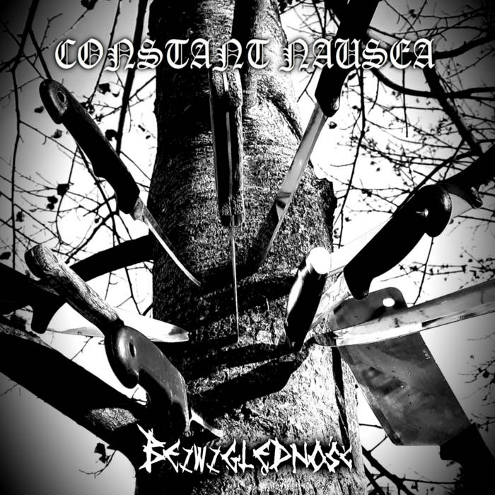 Constant Nausea - Bezwzględność (2021)