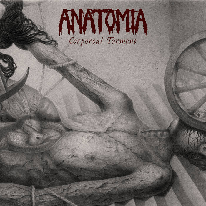 Anatomia - Corporeal Torment (2021)
