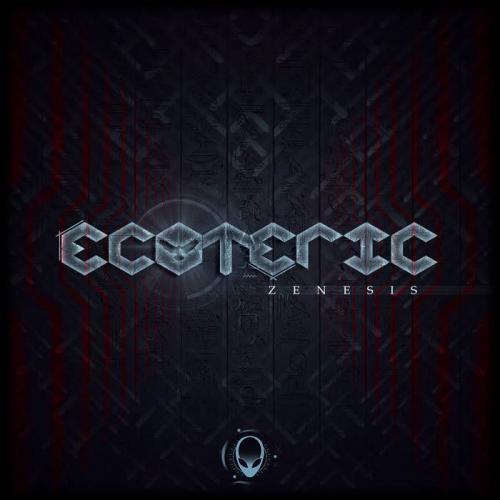 Ecoteric - Zenesis (2021)