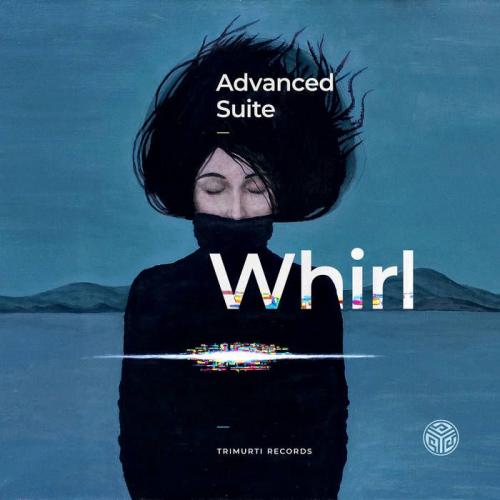 Advanced Suite - Whirl (2021)